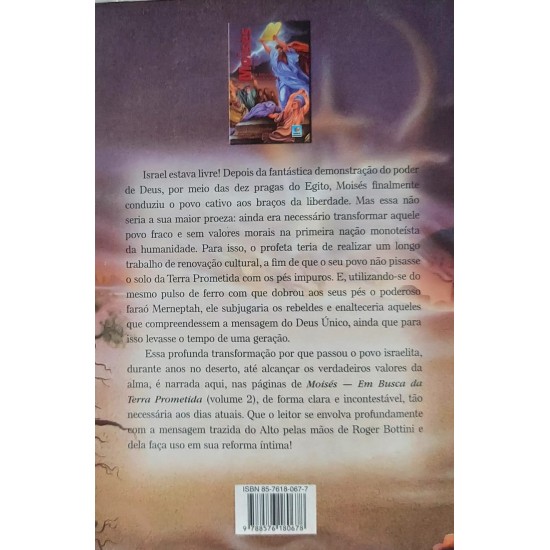 Moisés, Em Busca da Terra Prometida, Roger Bottini Paranhos