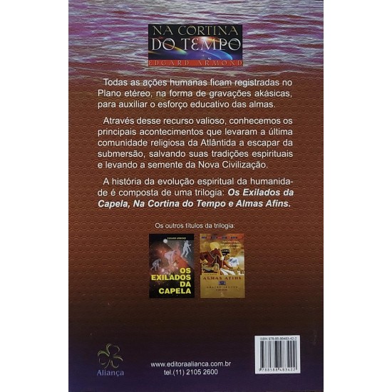 Na Cortina do Tempo, Edgard Armond, Editora Aliança, 2009 Na Cortina do Tempo, Edgard Armond, Editora Aliança, 2009