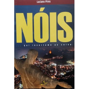Nóis qui Invertemo as Coisa, Luciano Pires, Autografado