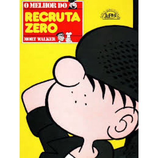 O Melhor do Recruta Zero, Mort Walker, 1987 O Melhor do Recruta Zero, Mort Walker, 1987
