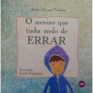 O Menino que Tinha Medo de Errar, Andrea Viviana Taubman