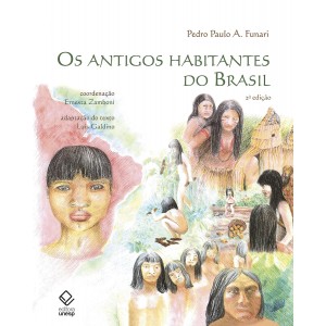 Os Antigos Habitantes do Brasil, Pedro Paulo A. Funari