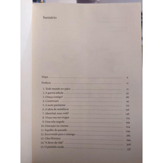 Paris a Festa Continua. A Vida Cultural Durante a Ocupação Nazista, 1940 a 1944, Alan Riding