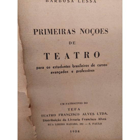 Primeiras Noções de Teatro, Teatro Francisco Alves, Barbosa Lessa, 1958
