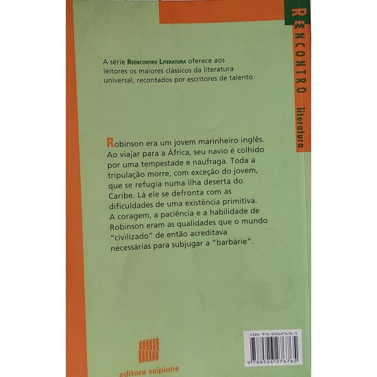 Robinson Crusoé, A Conquista do Mundo Numa Ilha, Daniel Defoe, Adaptação de Werner Zotz, Série Reencontro