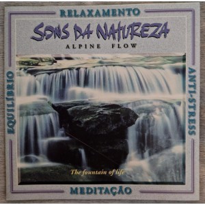Cd Alpine Flow, Sons da Natureza, O Frescor das Águas