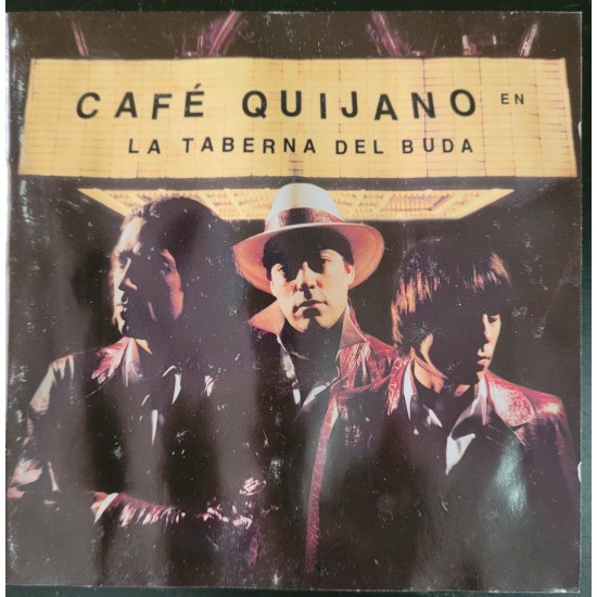 Cd Café Quijano, La Taberna Del Buda Cd Café Quijano, La Taberna Del Buda