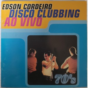 Cd Edson Cordeiro, Disco Clubbing ao Vivo