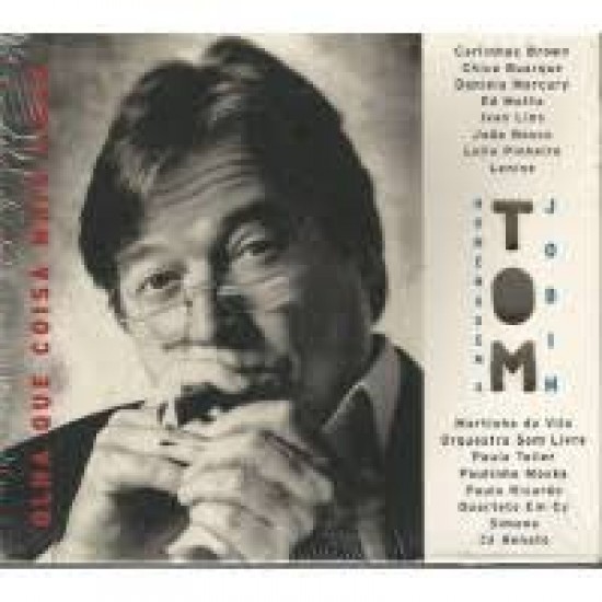 Cd Homenagem a Tom Jobim, Olha que Coisa Mais Linda