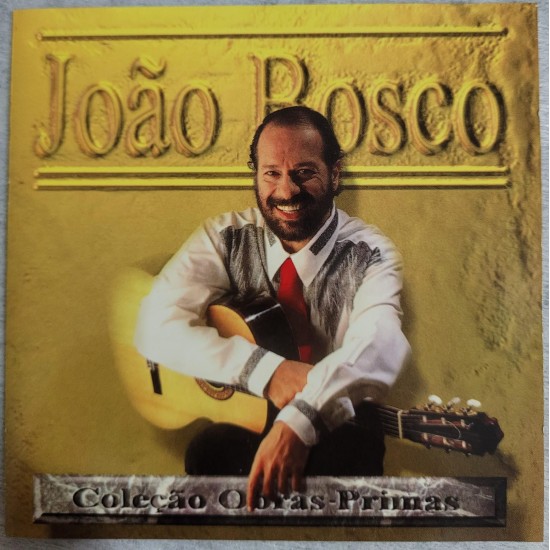 Cd João Bosco, Coleção Obras Primas Cd João Bosco, Coleção Obras Primas