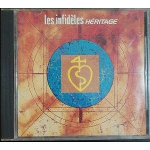 Cd Les Infidèlis, Héritage Cd Les Infidèlis, Héritage