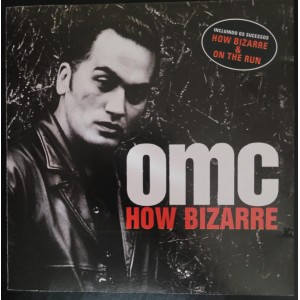 Cd Omc, How Bizarre Cd Omc, How Bizarre