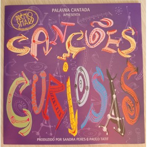 Cd Palavra Cantada Apresenta Canções Curiosas, 2003