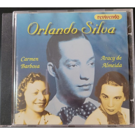 Cd Revivendo, Orlando Silva, Carmem Barbosa, Aracy de Almeida Cd Revivendo, Orlando Silva, Carmem Barbosa, Aracy de Almeida