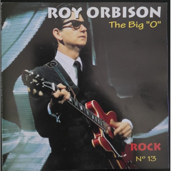 Cd Roy Orbison, The Big "O" Cd Roy Orbison, The Big "O"