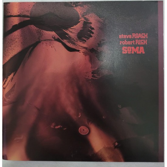 Cd Steve Roach, Robert Rich, Soma