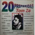 Cd Tom Zé, 20 Preferidas Tom Zé