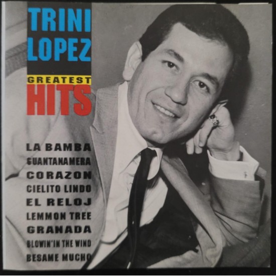 Cd Trini Lopez, Greatest Hits Cd Trini Lopez, Greatest Hits