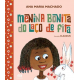 Menina Bonita com Laço de Fita, Ana Maria Machado, Ilustrações de Claudius Menina Bonita com Laço de Fita, Ana Maria Machado, Ilustrações de Claudius
